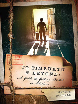 cover image of To Timbuktu and Beyond